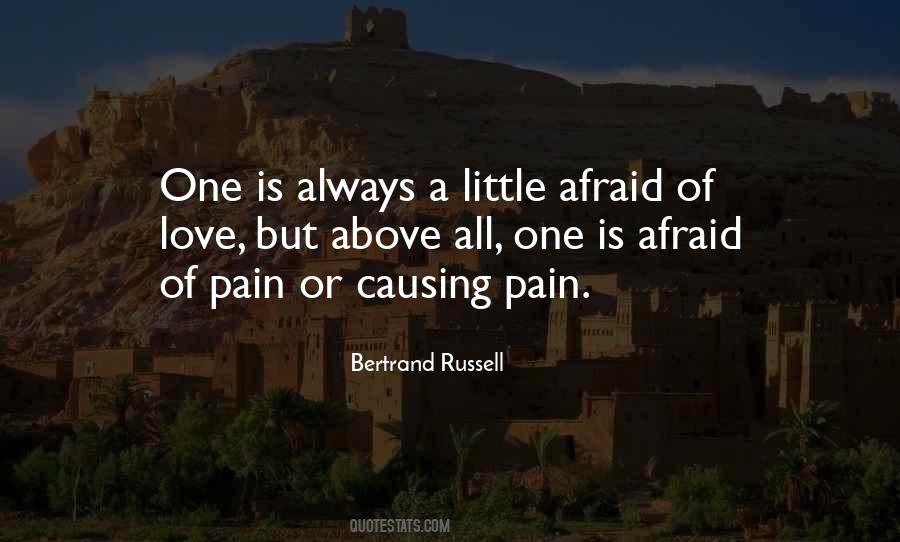 Quotes About Causing Pain #1778785