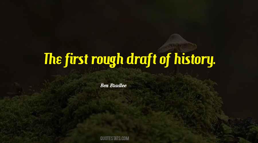 Quotes About Rough Drafts #1807575