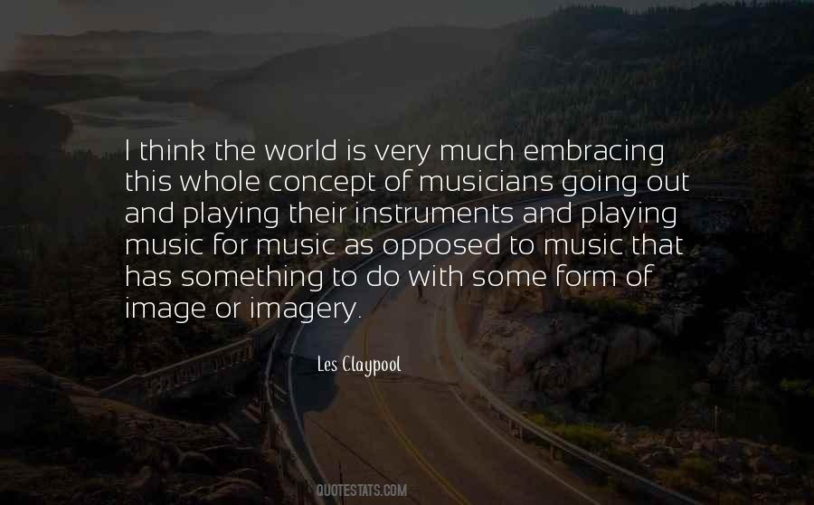 Quotes About Playing Instruments #321901