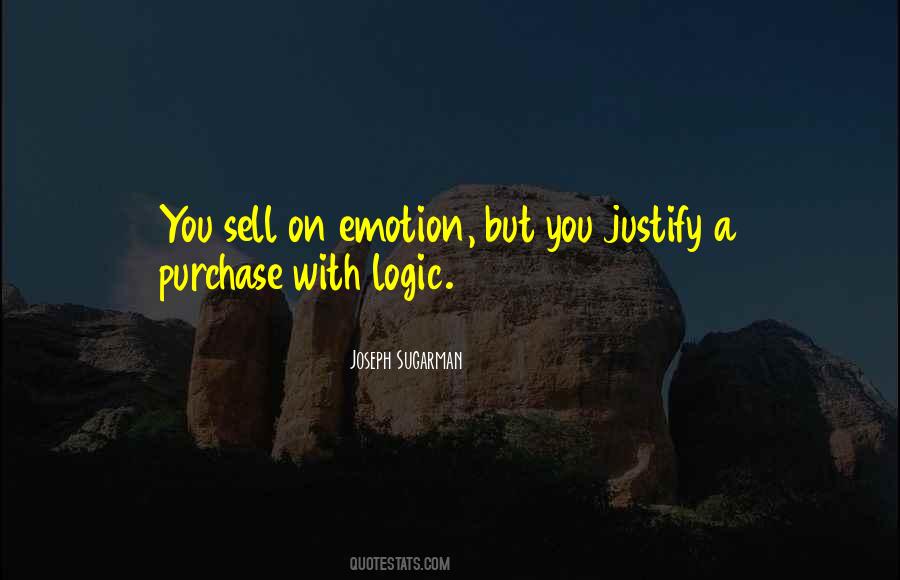 Quotes About Logic Vs Emotion #807099