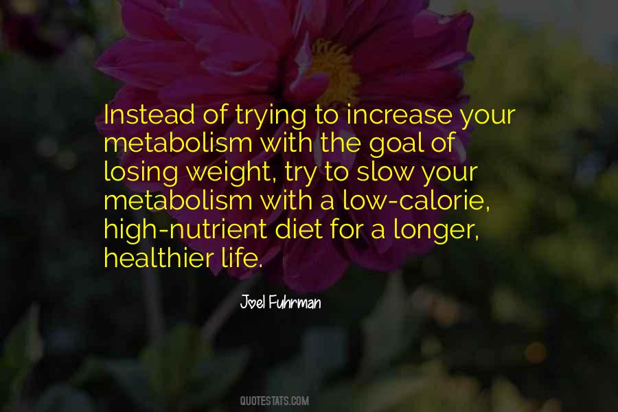 High Metabolism Quotes #327834