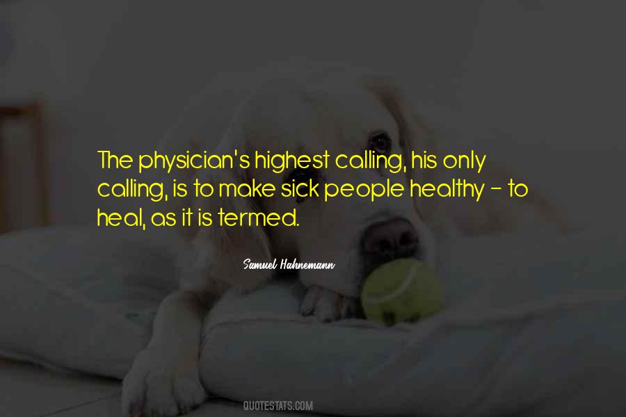 Highest Calling Quotes #1144132