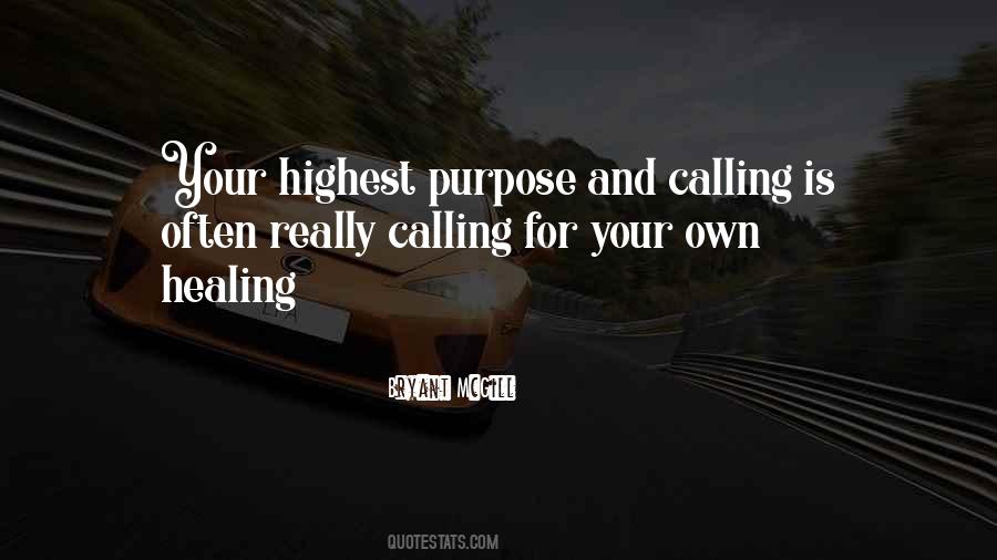 Highest Calling Quotes #1629361