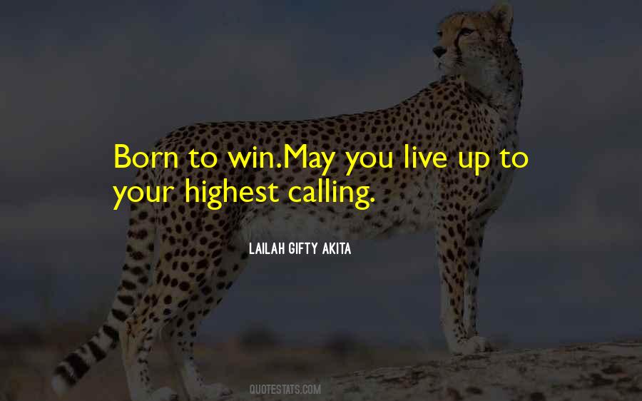 Highest Calling Quotes #721254