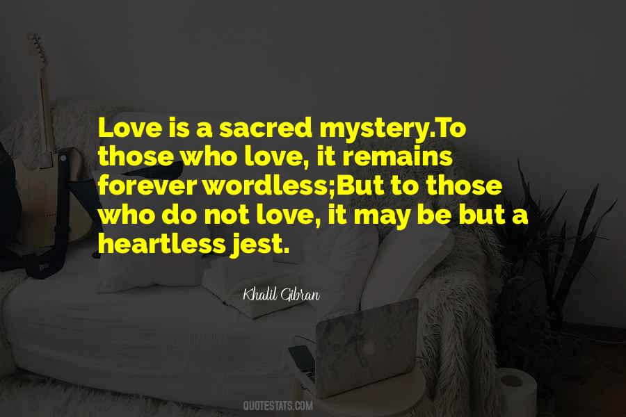 Quotes About Sacred Love #81286