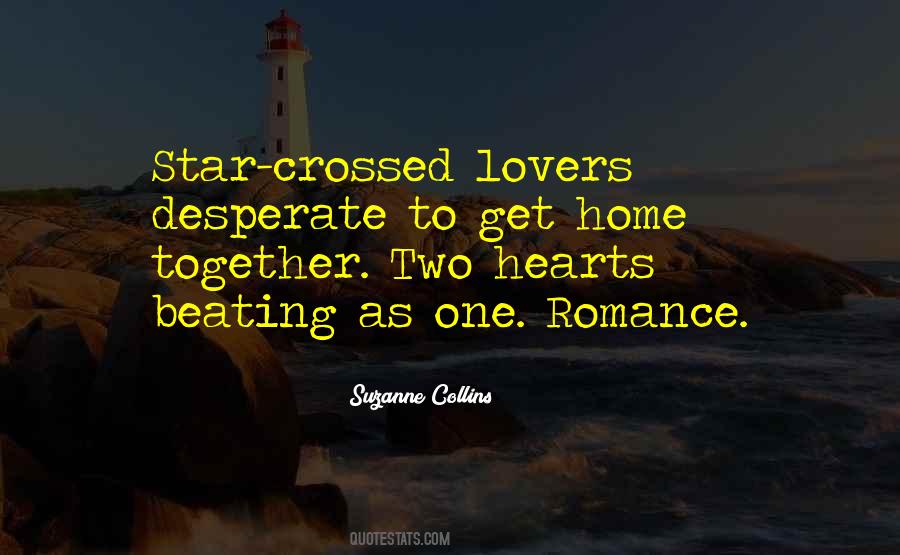 Quotes About Two Hearts #179389