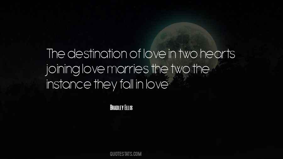 Quotes About Two Hearts #1798686