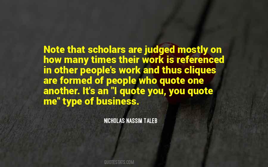 Quotes About Other People's Business #1422465