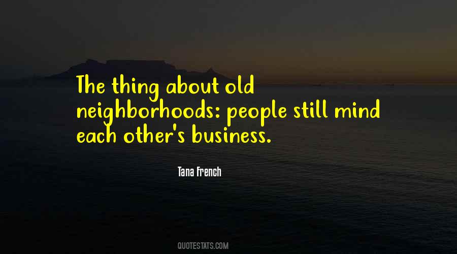 Quotes About Other People's Business #169797