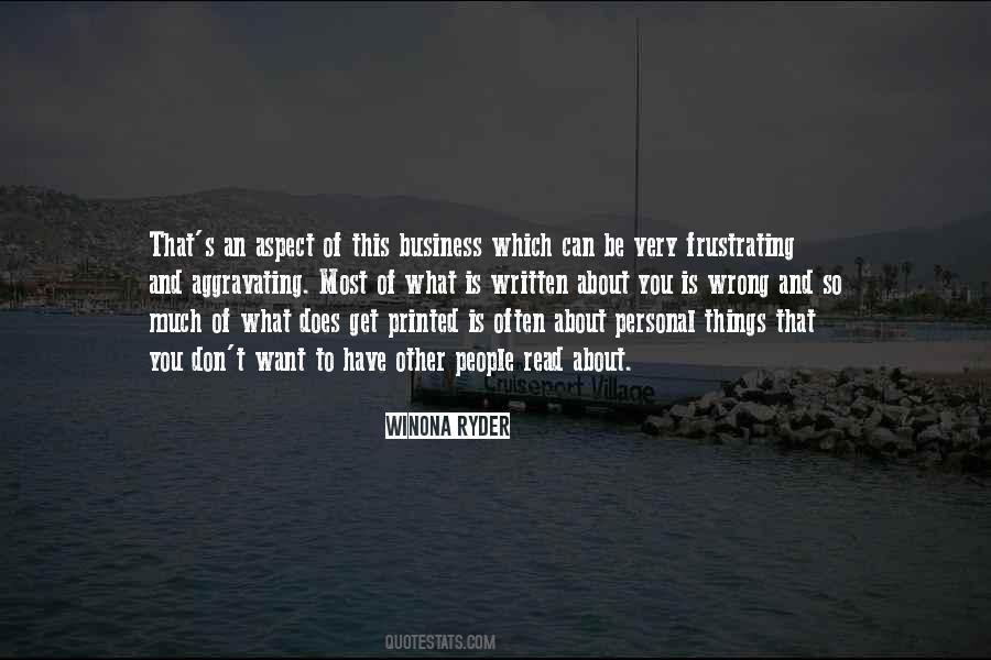 Quotes About Other People's Business #207558