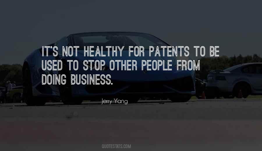 Quotes About Other People's Business #379980