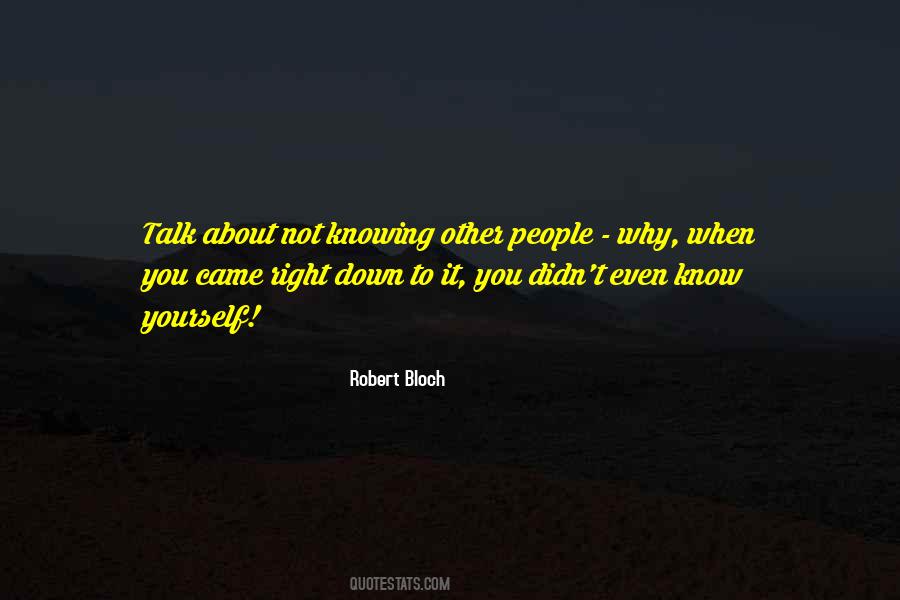 Quotes About Knowing You Were Right #18754