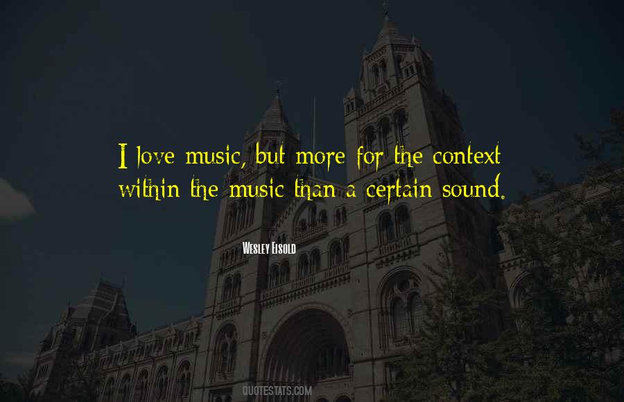 Quotes About A Love For Music #311111