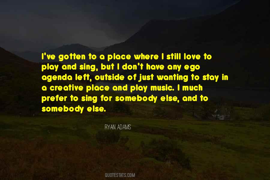 Quotes About A Love For Music #666395