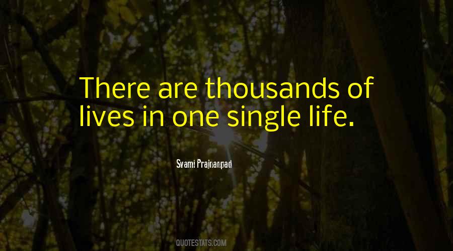 Quotes About Single Life #1683311