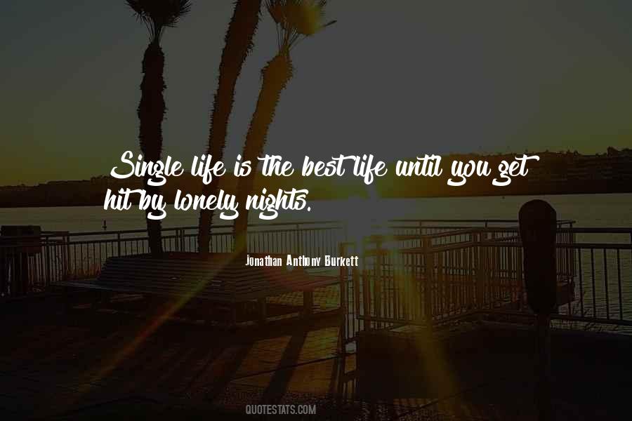 Quotes About Single Life #482844