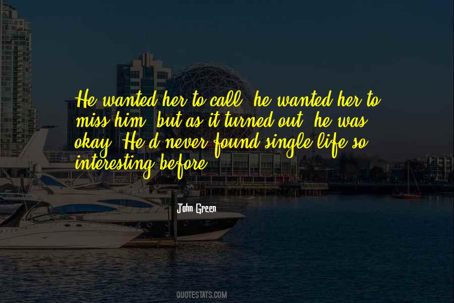 Quotes About Single Life #913561