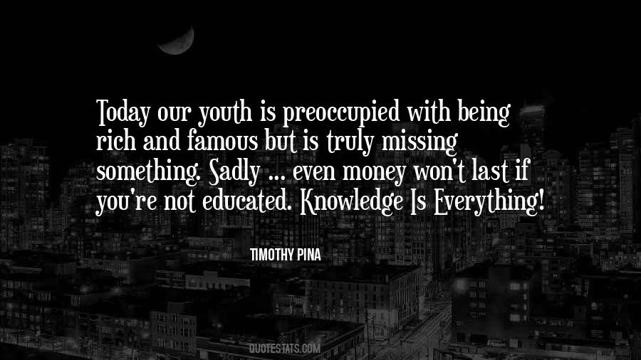 Quotes About The Youth Of Today #298070