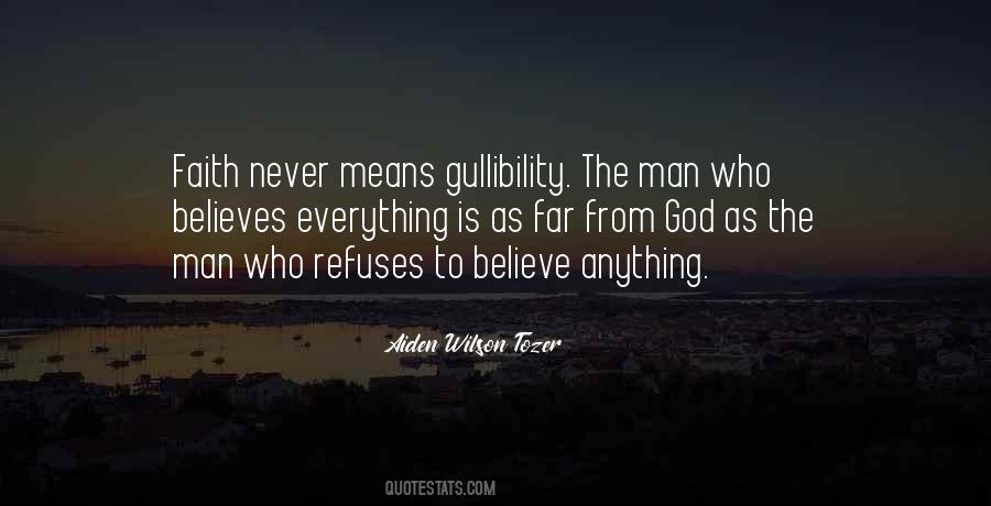 Quotes About Gullibility #1149531