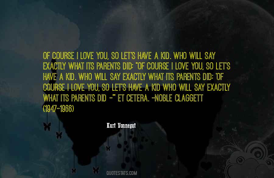 Kids Let Quotes #14224