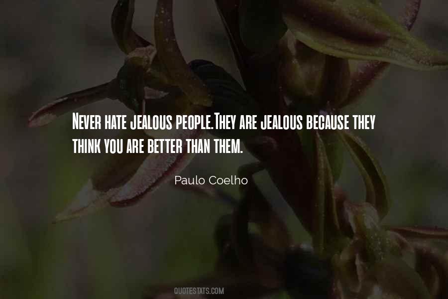 Quotes About Jealous People #1464485