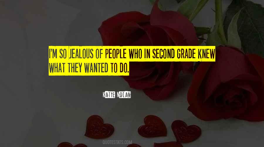 Quotes About Jealous People #520578