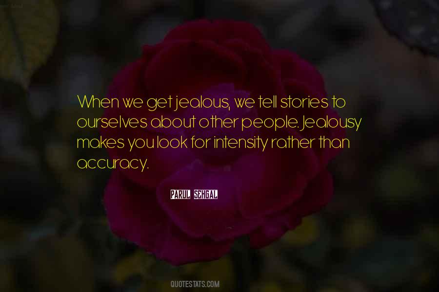 Quotes About Jealous People #846142
