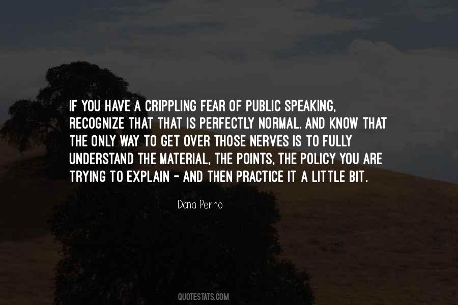 Quotes About Crippling Fear #602108