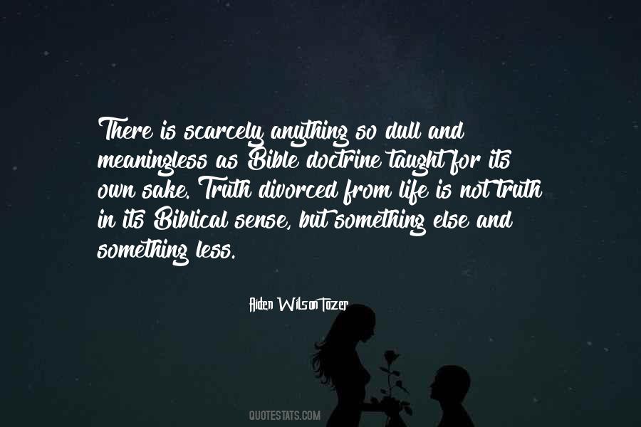 Quotes About Biblical Truth #1203090