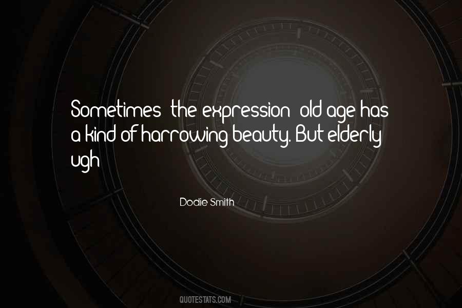 Beauty Of Age Quotes #1401387