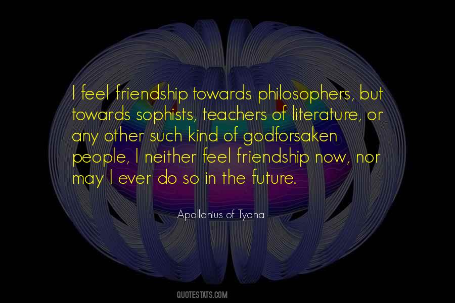 Towards The Future Quotes #1397454