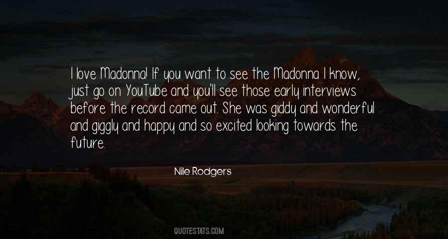 Towards The Future Quotes #1450709