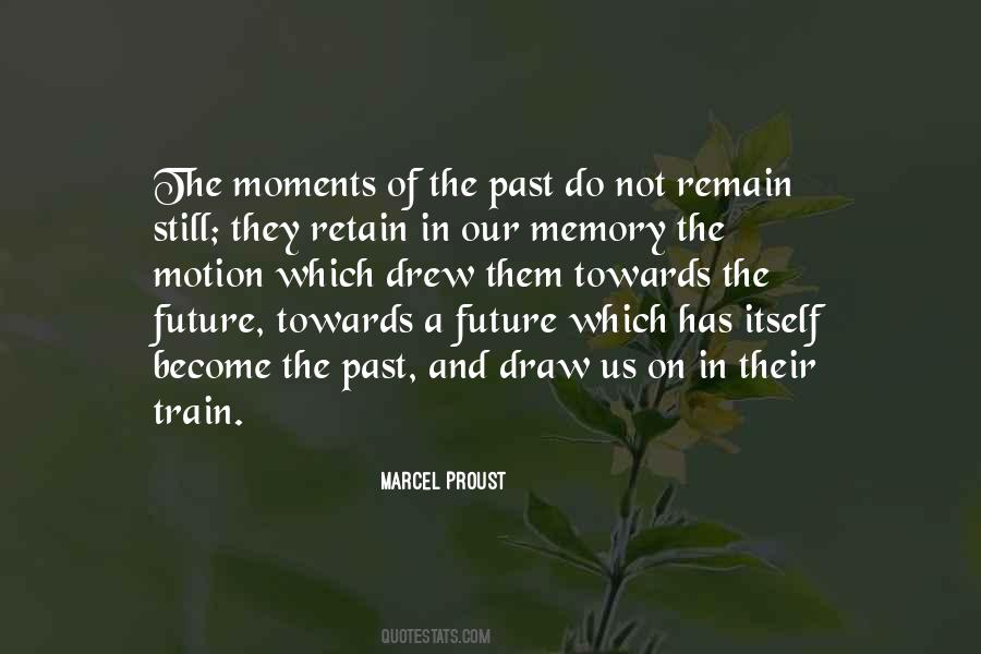 Towards The Future Quotes #1467809