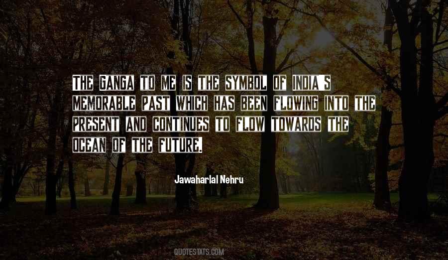 Towards The Future Quotes #1764499