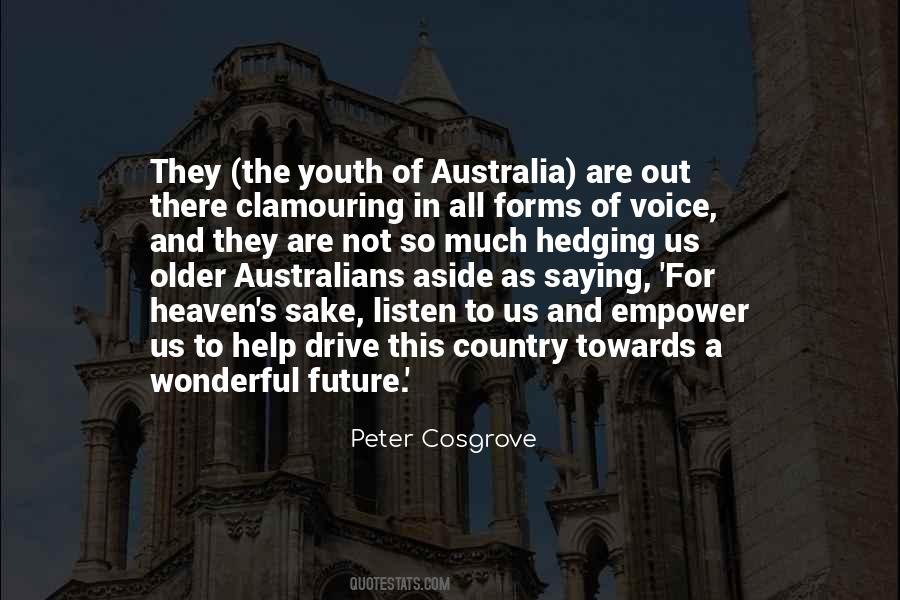 Towards The Future Quotes #1829905