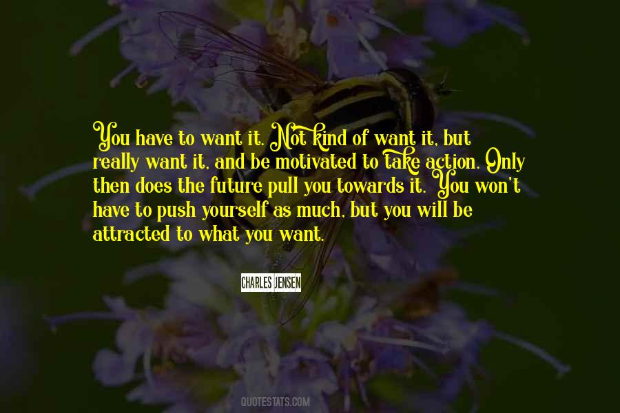 Towards The Future Quotes #569400
