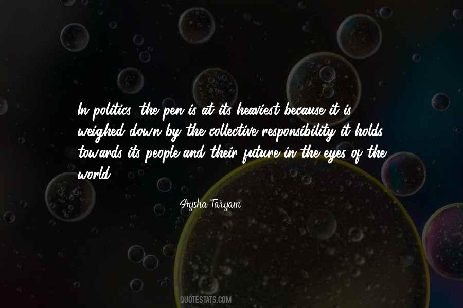 Towards The Future Quotes #736083