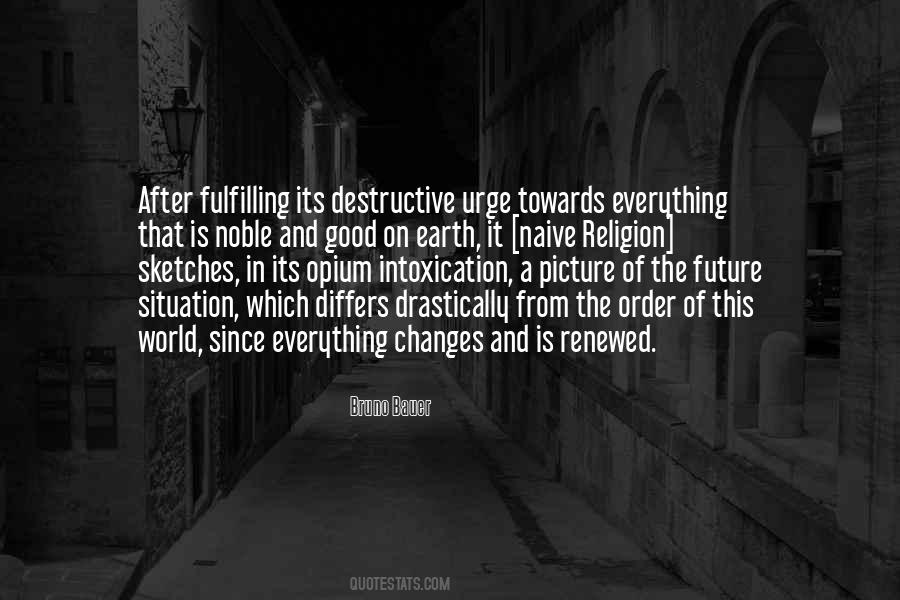 Towards The Future Quotes #87873