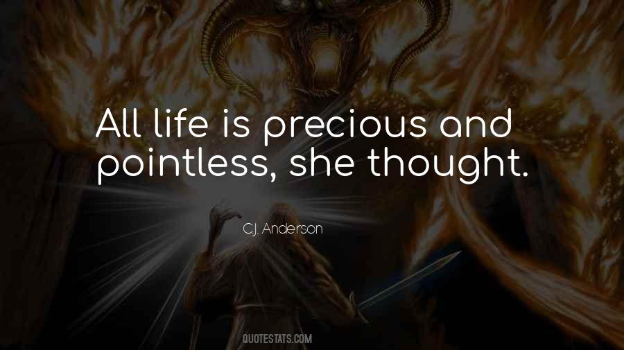 Life Is Pointless Quotes #730690