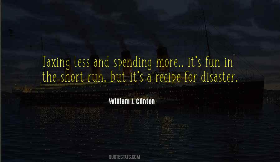 Spending Less Quotes #1105961