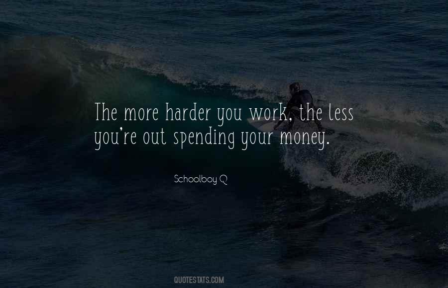Spending Less Quotes #1575132