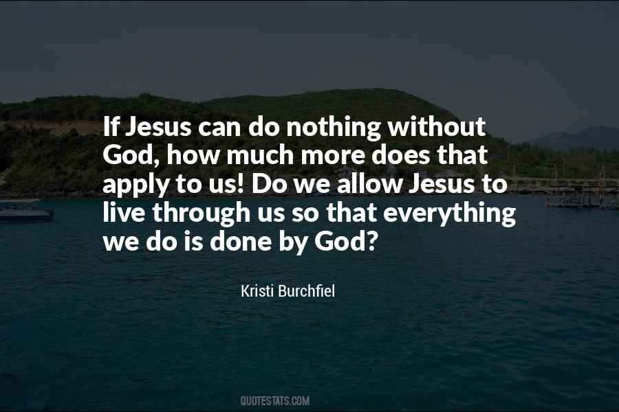 If We Do Nothing Quotes #918536