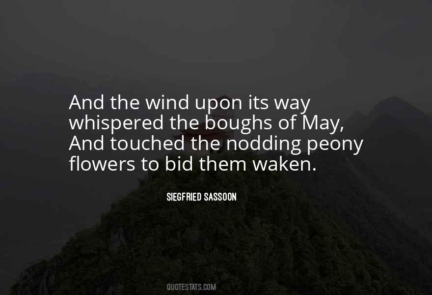 Quotes About Flowers In The Wind #1073990