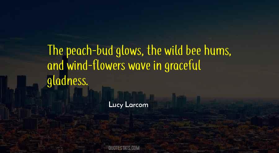 Quotes About Flowers In The Wind #1175673