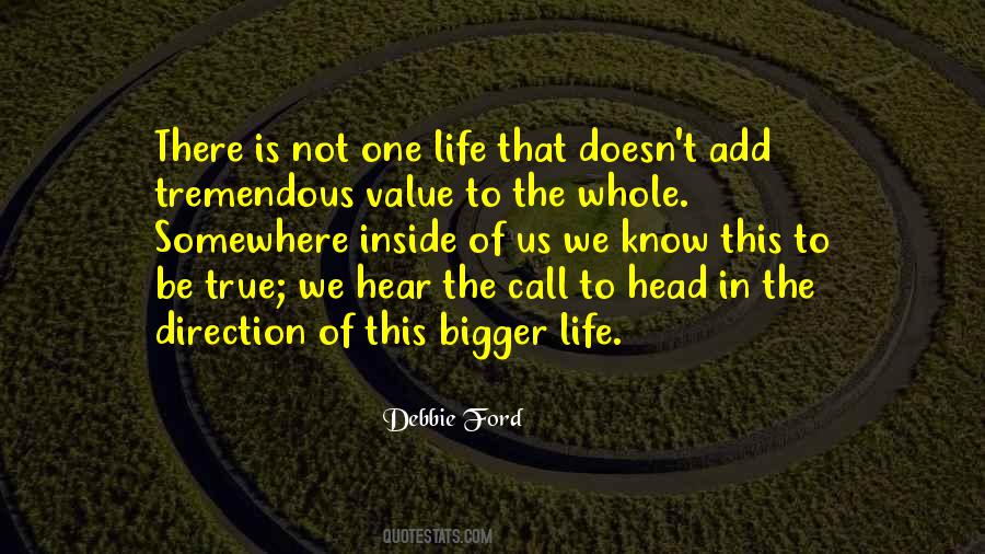Add Value To Your Life Quotes #1782645