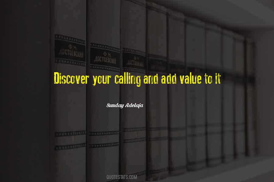 Add Value To Your Life Quotes #777835