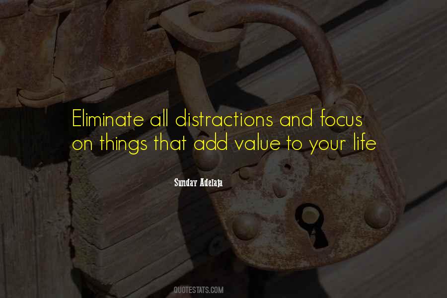 Add Value To Your Life Quotes #809655