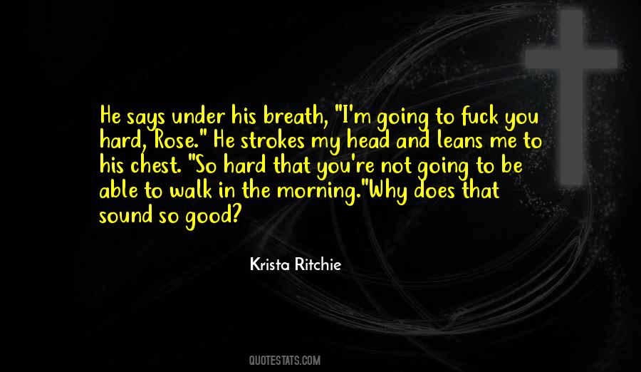 Morning Breath Quotes #1089252