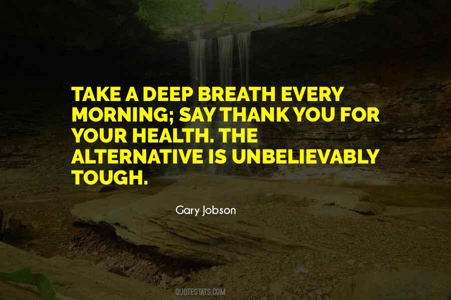 Morning Breath Quotes #1435728