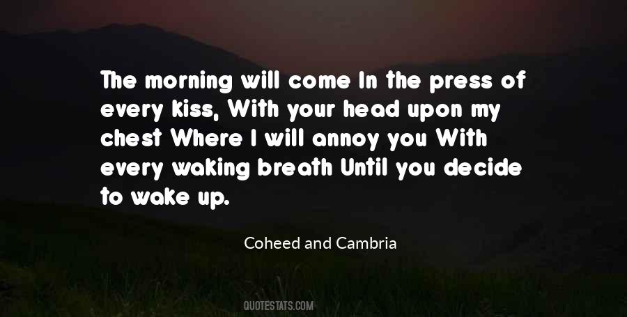 Morning Breath Quotes #380569